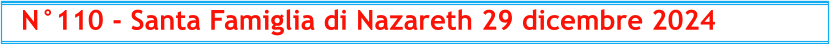 N°110 - Santa Famiglia di Nazareth 29 dicembre 2024