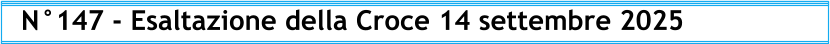 N°147 - Esaltazione della Croce 14 settembre 2025