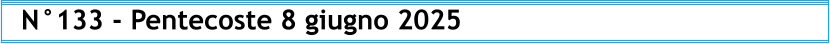 N°133 - Pentecoste 8 giugno 2025