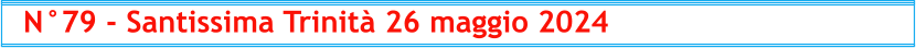 N°79 - Santissima Trinità 26 maggio 2024