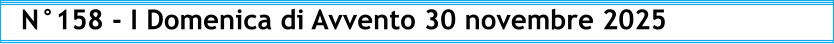 N°158 - I Domenica di Avvento 30 novembre 2025