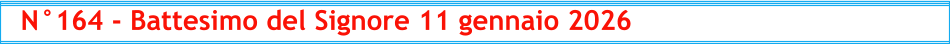 N°164 - Battesimo del Signore 11 gennaio 2026