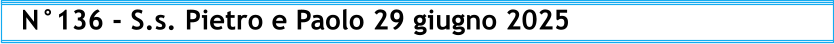 N°136 - S.s. Pietro e Paolo 29 giugno 2025