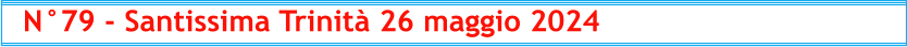 N°79 - Santissima Trinità 26 maggio 2024