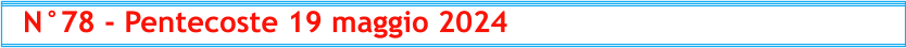 N°78 - Pentecoste 19 maggio 2024