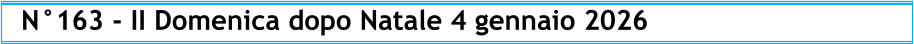N°163 - II Domenica dopo Natale 4 gennaio 2026