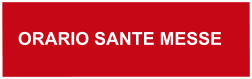 ORARIO SANTE MESSE