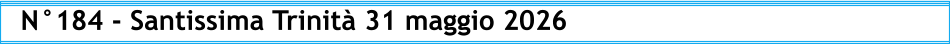 N°184 - Santissima Trinità 31 maggio 2026