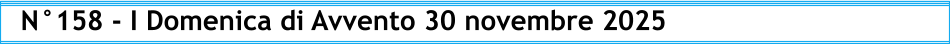 N°158 - I Domenica di Avvento 30 novembre 2025