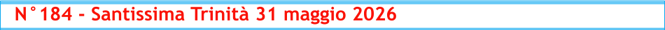 N°184 - Santissima Trinità 31 maggio 2026