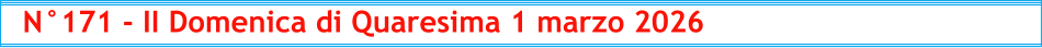 N°171 - II Domenica di Quaresima 1 marzo 2026