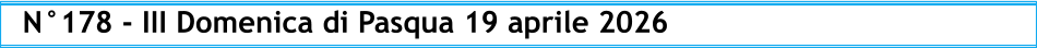 N°178 - III Domenica di Pasqua 19 aprile 2026