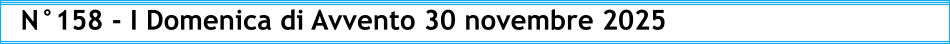 N°158 - I Domenica di Avvento 30 novembre 2025