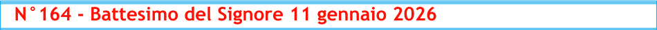 N°164 - Battesimo del Signore 11 gennaio 2026