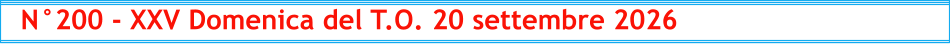 N°200 - XXV Domenica del T.O. 20 settembre 2026