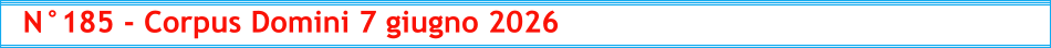 N°185 - Corpus Domini 7 giugno 2026